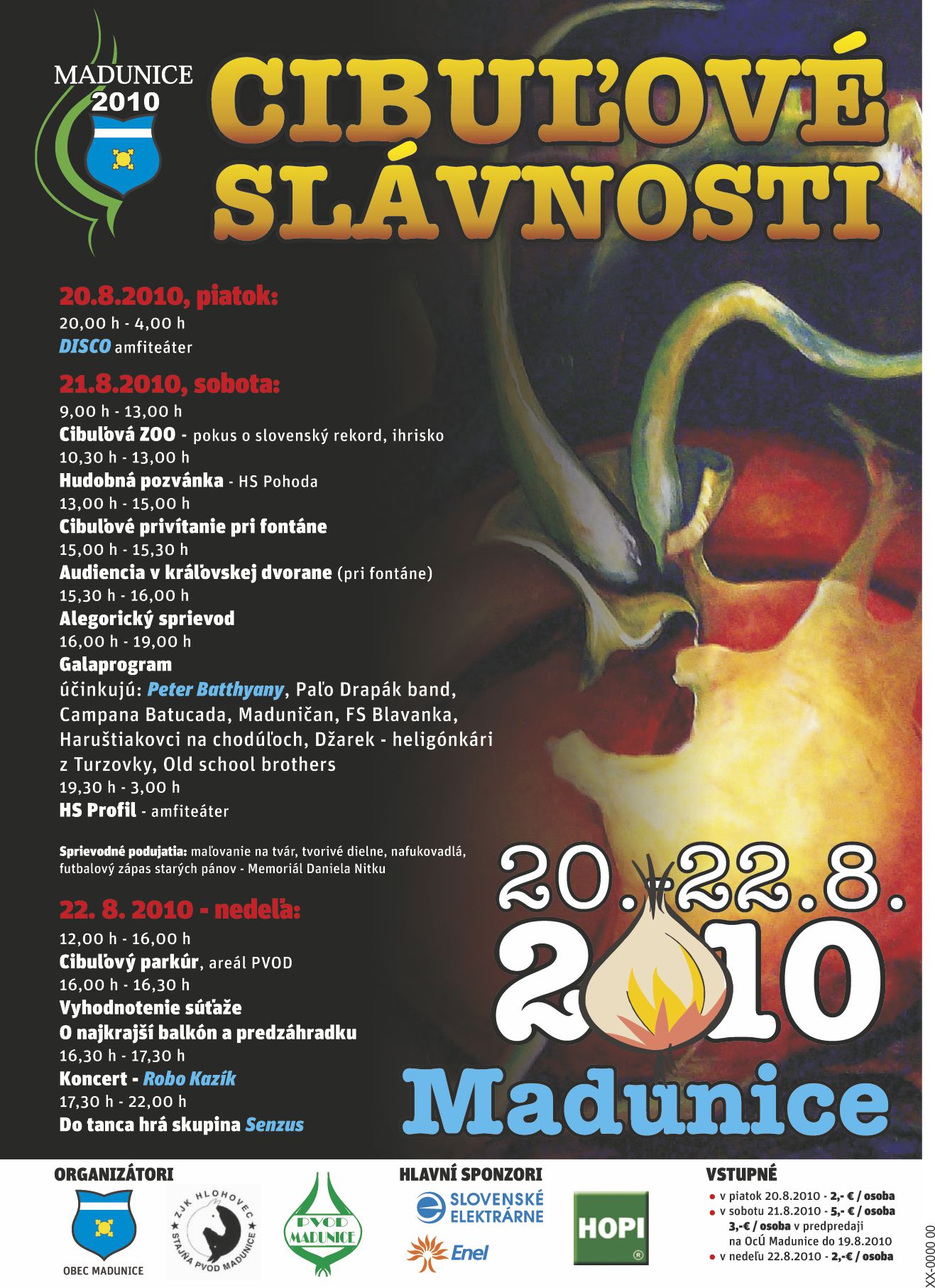 Fotogaléria Cibuľové slávnosti Madunice - 20. - 22. augusta 2010 (232) Cibuľové slávnosti Madunice - 20. - 22. augusta 2010